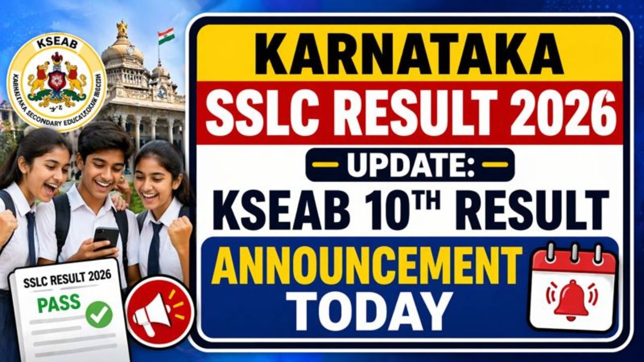 Karnataka SSLC Result 2026 Update: KSEAB 10th Result Announcement Today