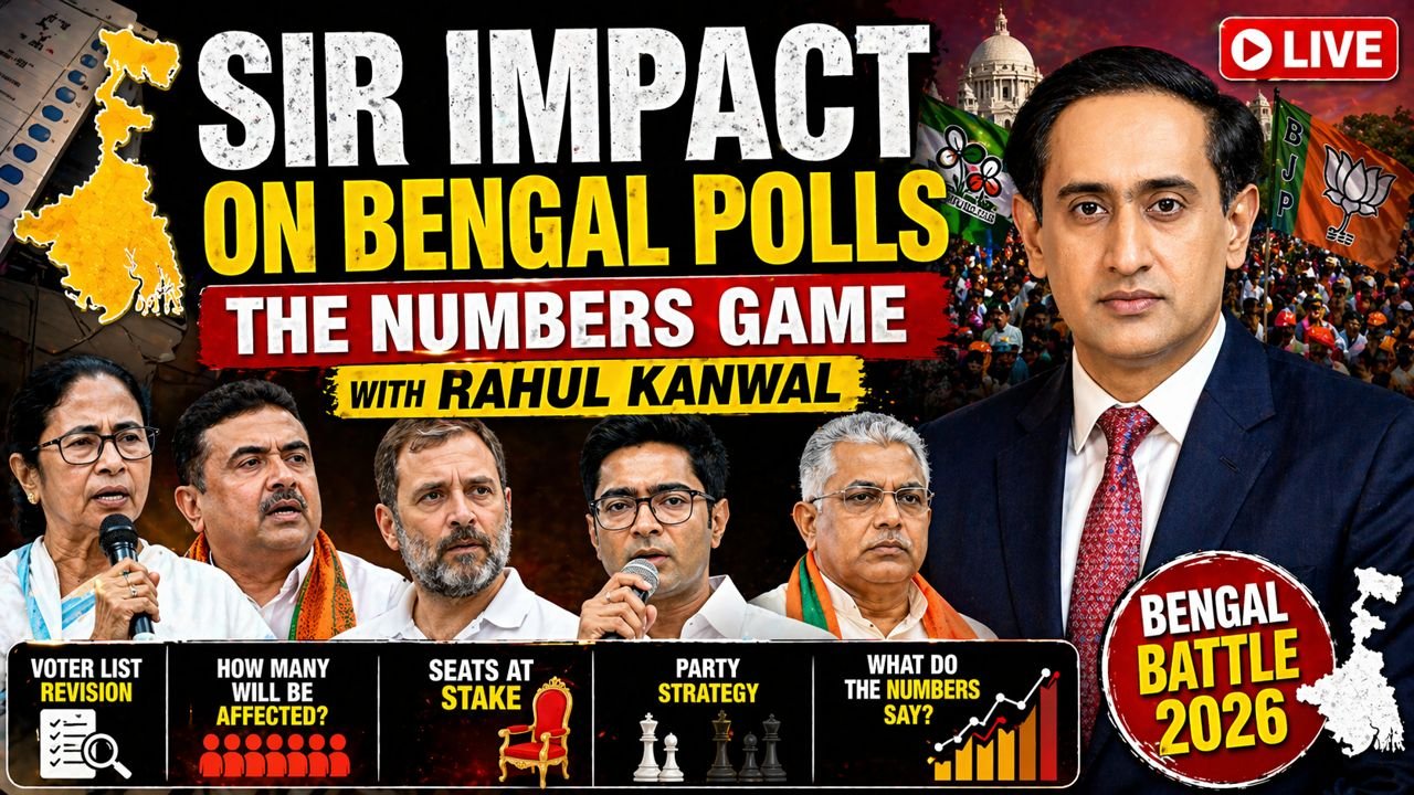 SIR Impact On Bengal Polls: The Numbers Game With Rahul Kanwal