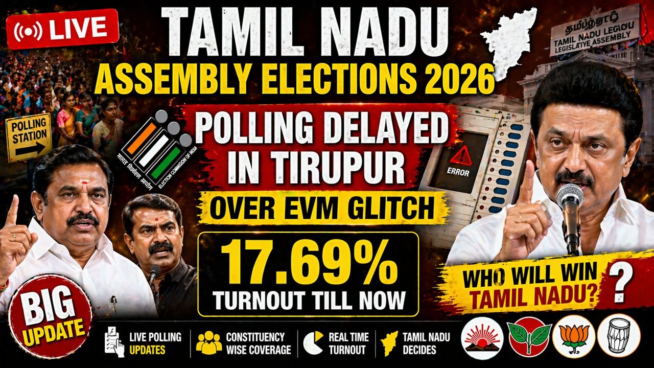 Tamil Nadu Assembly Elections 2026 LIVE: Polling delayed in Tirupur over EVM glitch; 17.69% turnout till now