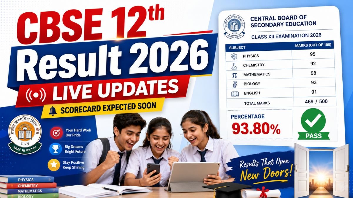 CBSE 12th Result 2026 Live Updates - Scorecard Expected Soon