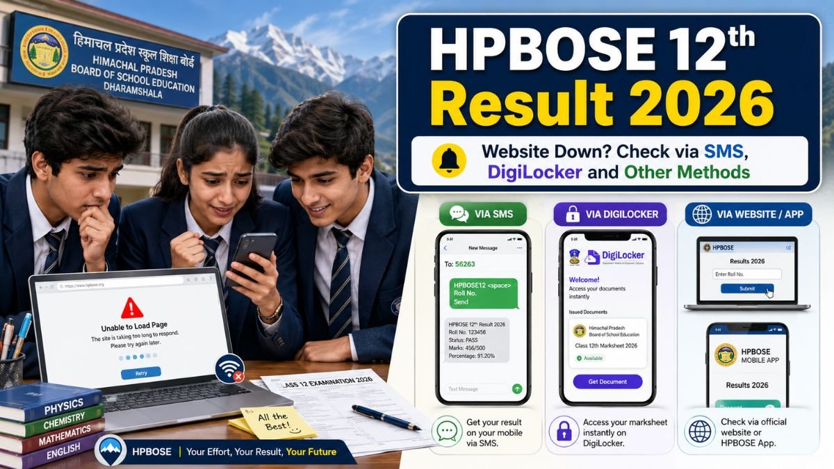 HPBOSE 12th Result 2026 Website Down? Check HP Board Class 12 Result via SMS, DigiLocker and Other Methods