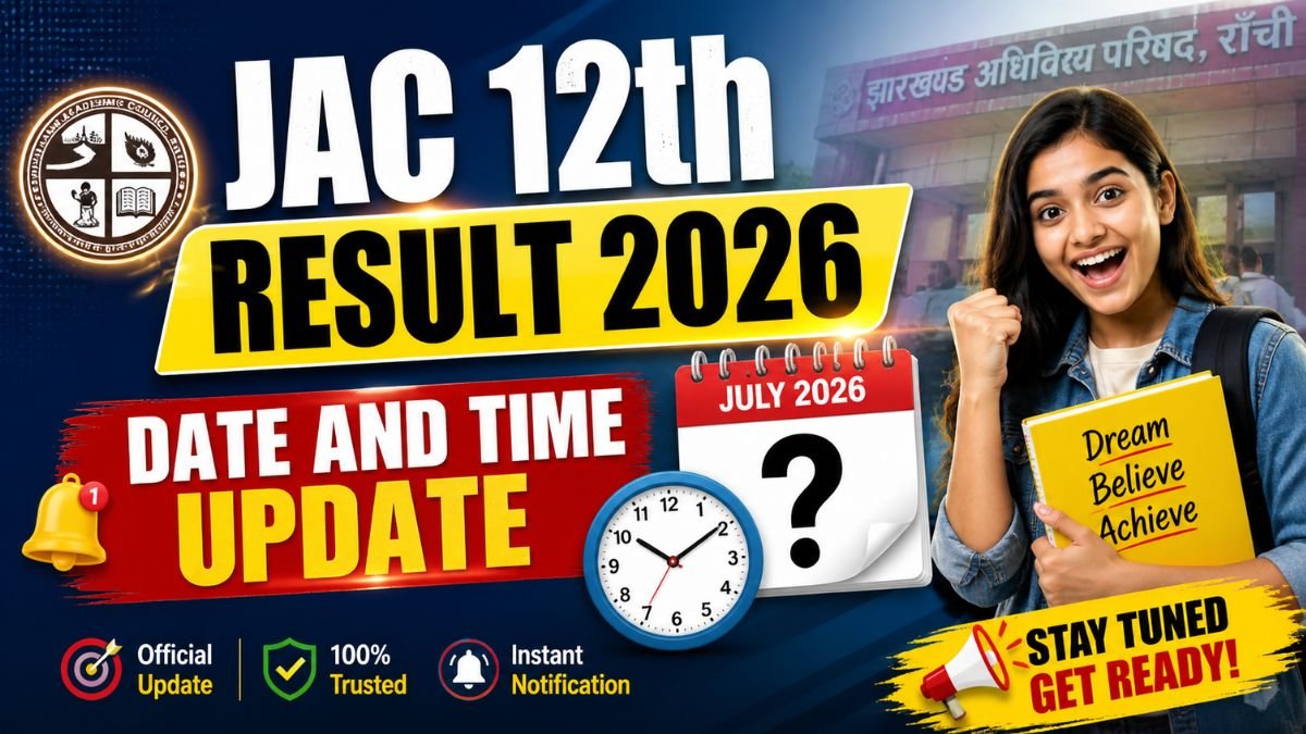 JAC 12th Result 2026 Date And Time Update