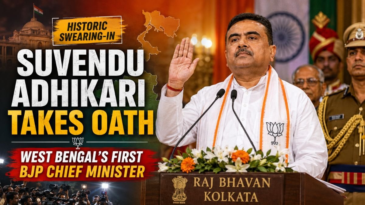 Suvendu Adhikari Takes Oath as West Bengal’s First BJP Chief Minister
